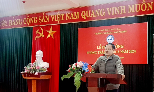 Trường Cao đẳng Công nghiệp Thanh Hóa phát động phong trào thi đua năm 2024